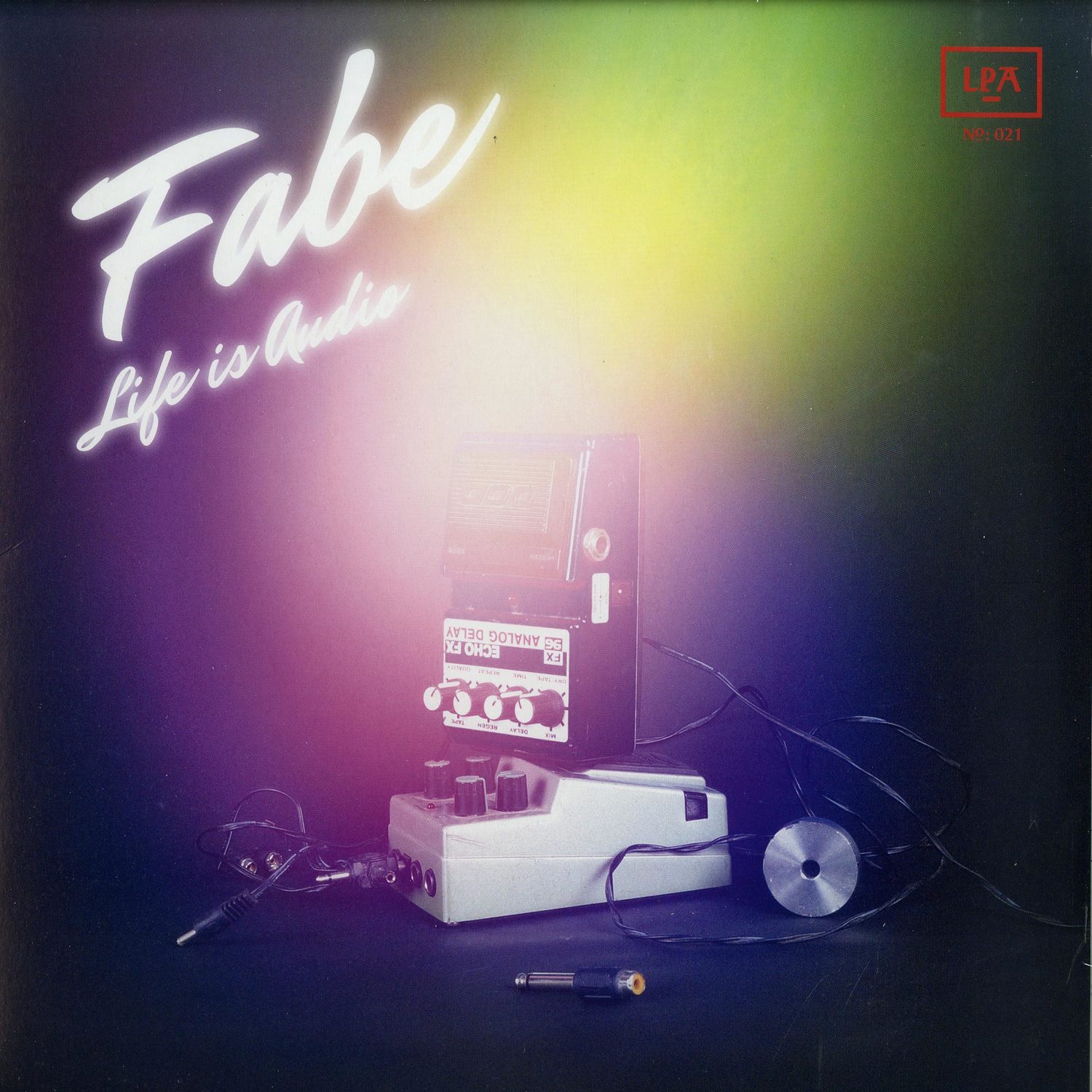 Fabe - LIFE IS AUDIO
