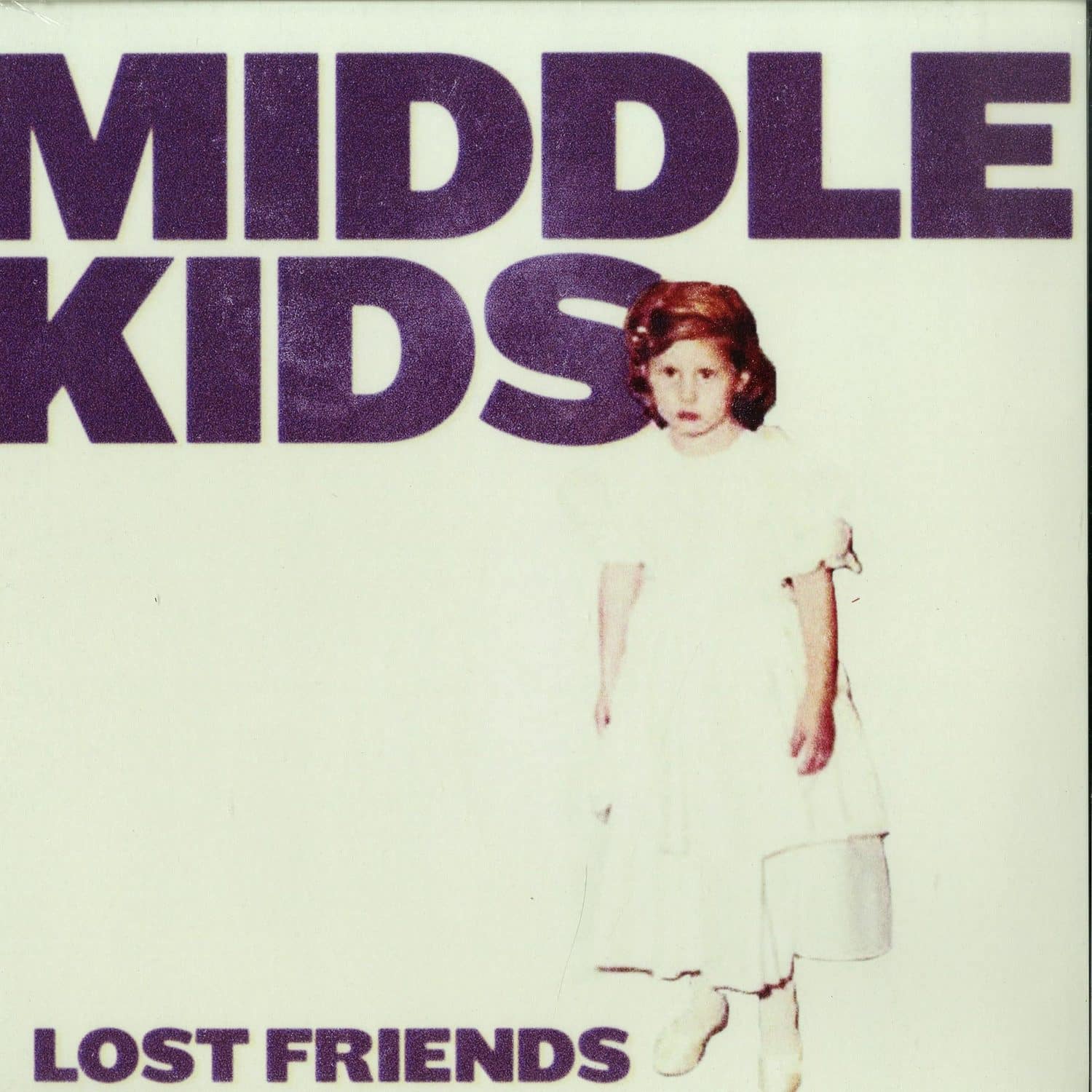 Middle Kids - LOST FRIENDS 