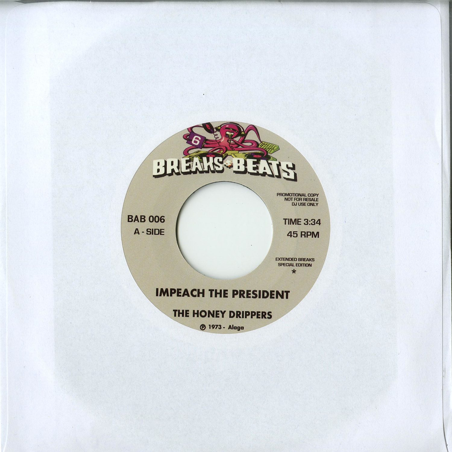 The Honey Drippers / Yellow Sunshine - IMPEACH THE PRESIDENT / YELLOW SUNSHINE 