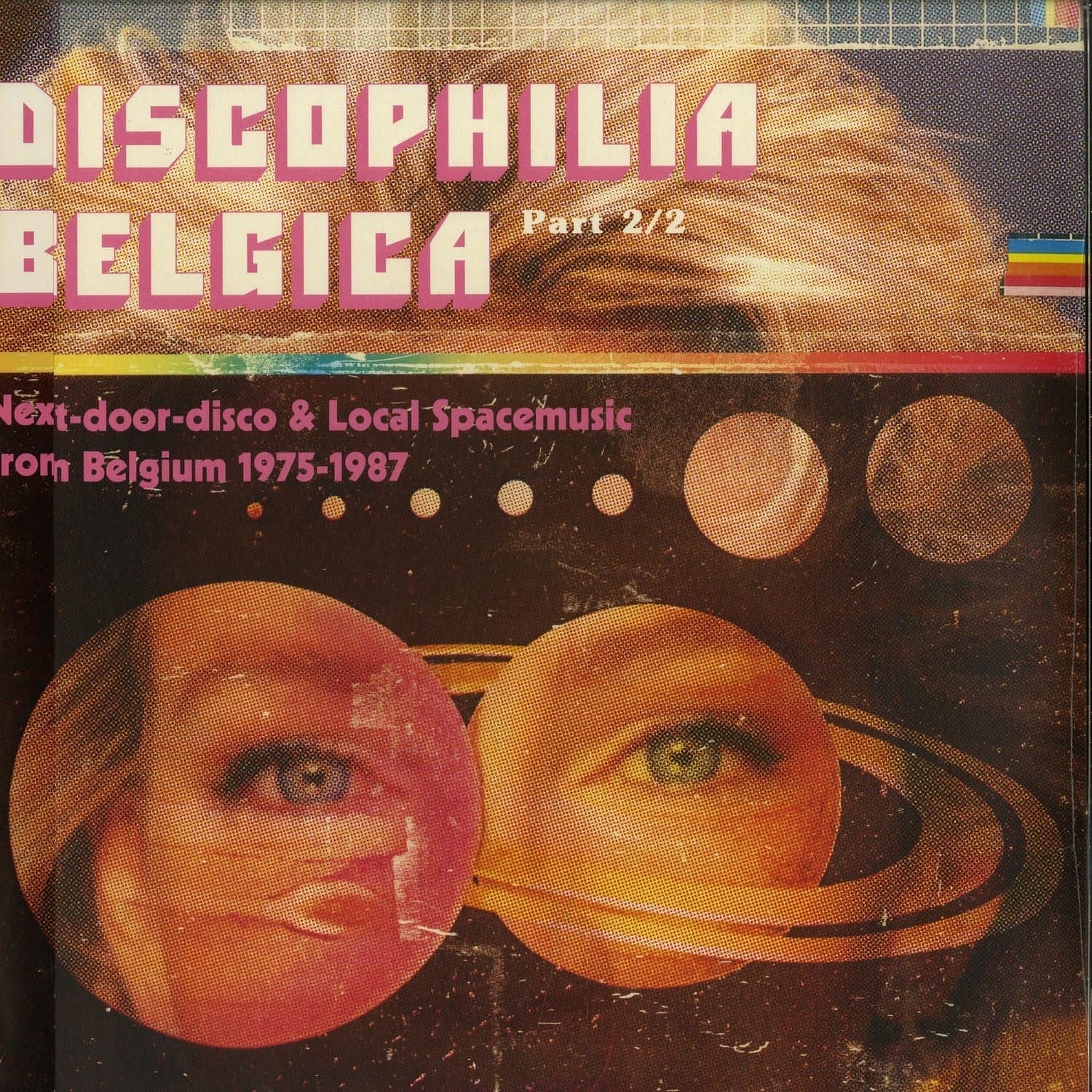 Various Artists - DISCOPHILIA BELGICA : NEXT-DOOR-DISCO & LOCAL SPACEMUSIC FROM BELGIUM 19751987 
