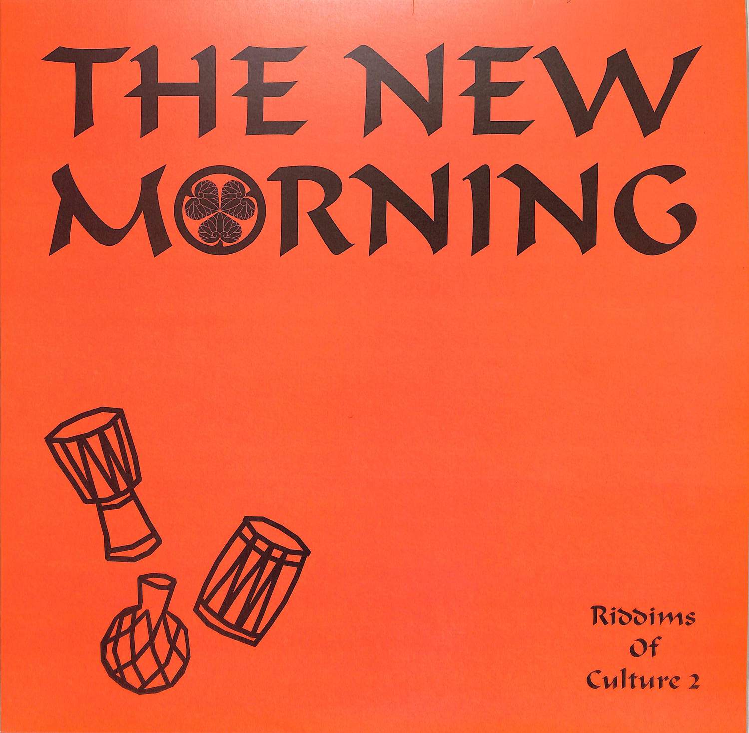 The New Morning - RIDDIMS OF CULTURE 2 