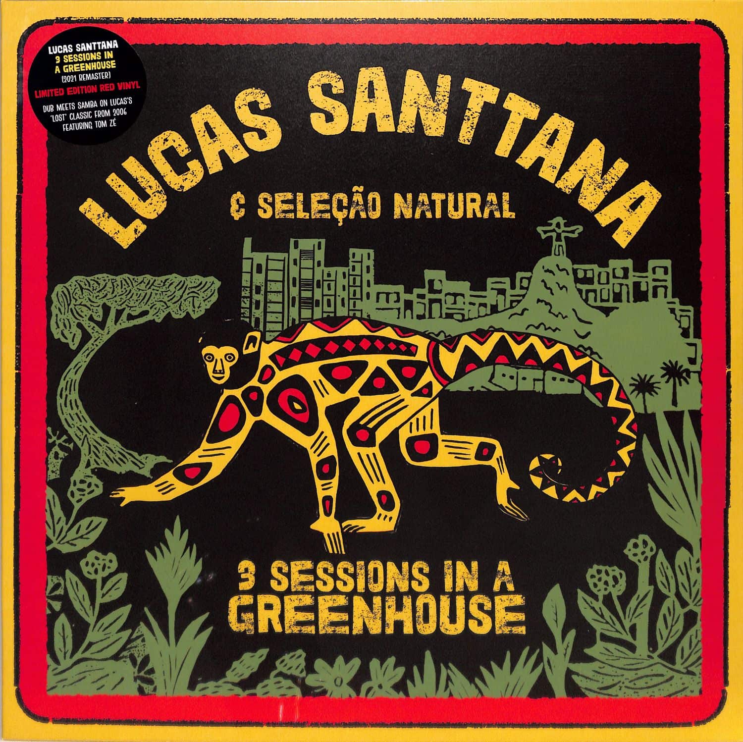 Lucas Santtana - 3 SESSIONS IN A GREENHOUSE 