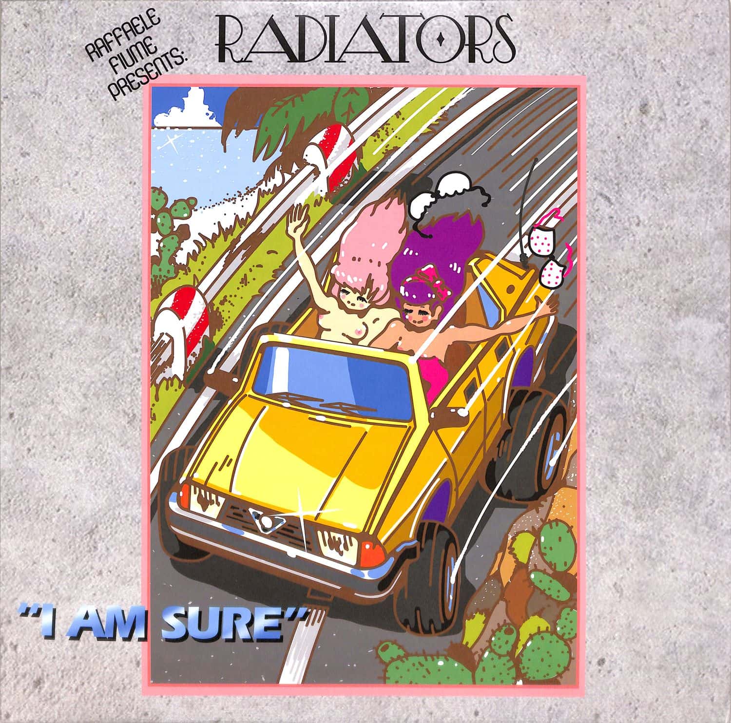 Radiators - I AM SURE EP