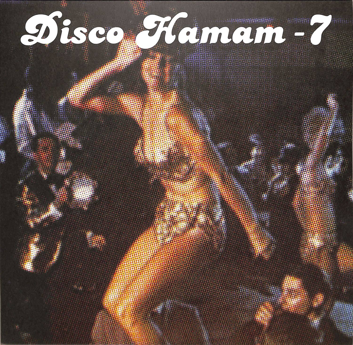 Various Artists - DISCO HAMAM 7 