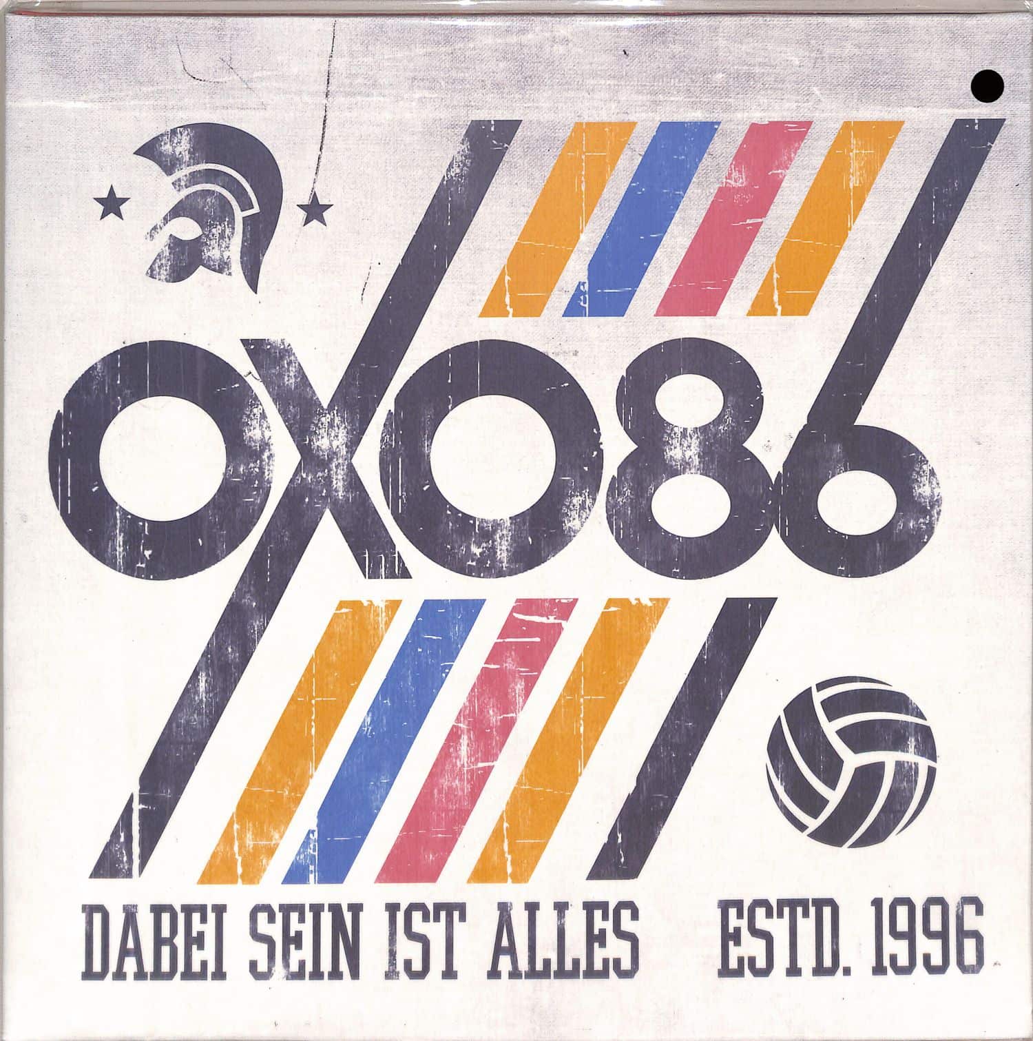 Oxo 86 - DABEISEIN IST ALLES 
