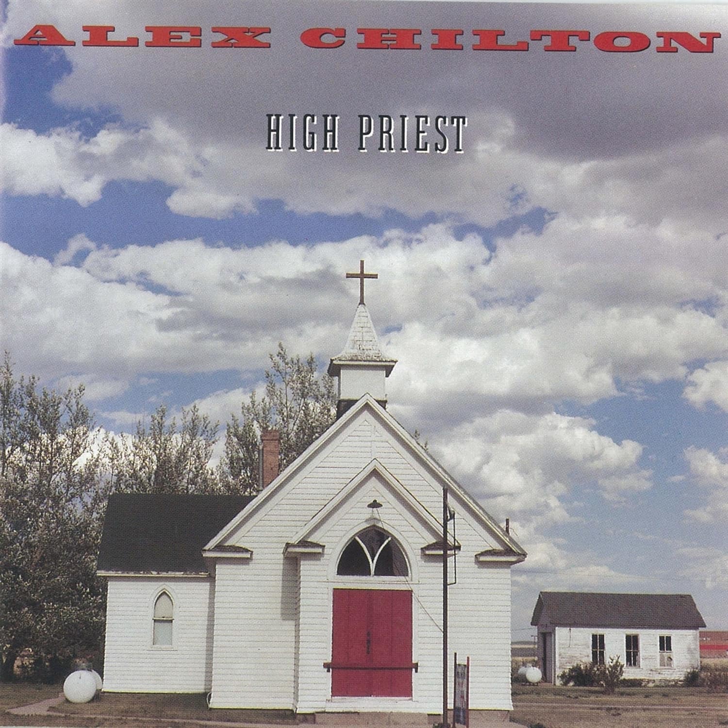 Alex Chilton - HIGH PRIEST 