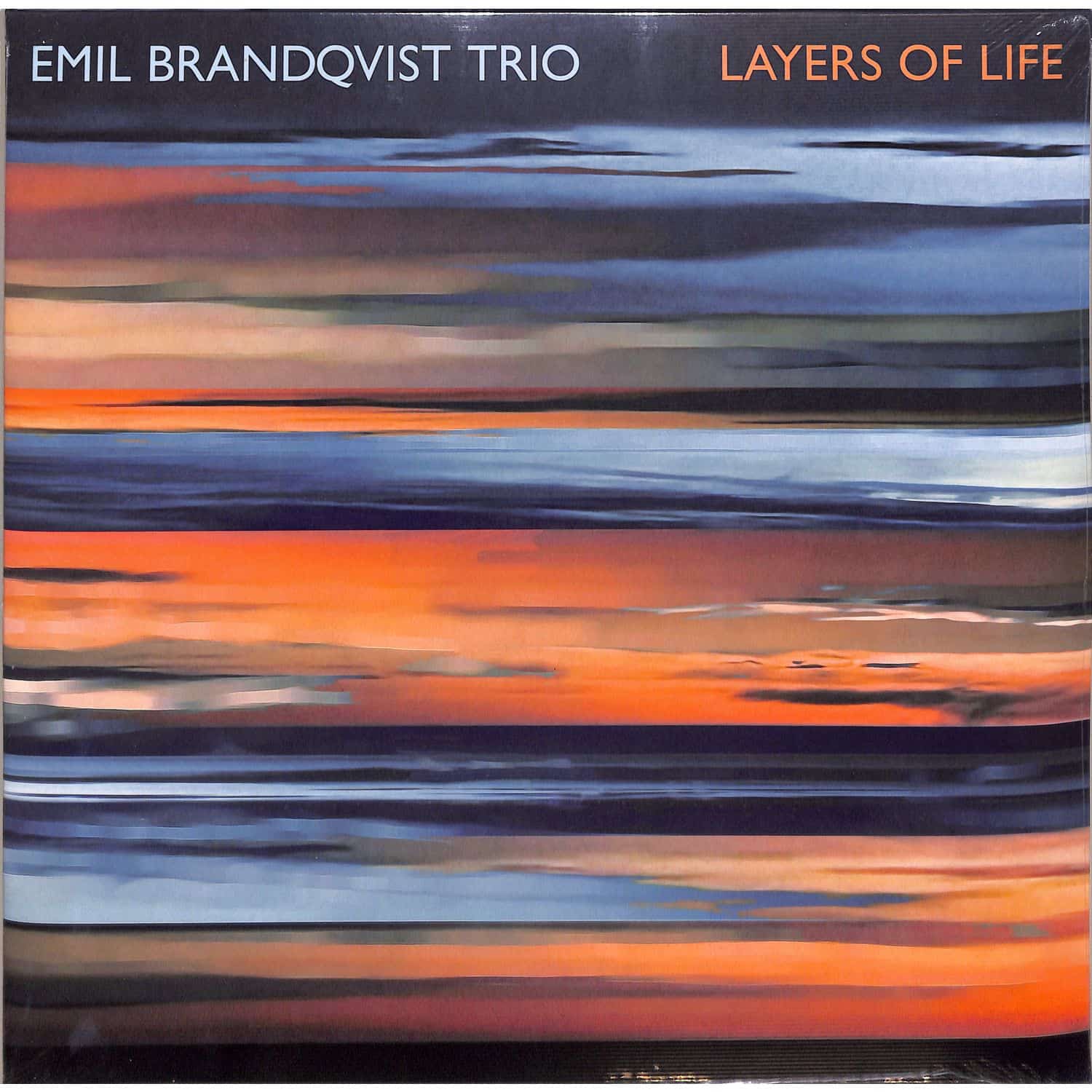 Emil Brandqvist Trio - LAYERS OF LIFE 