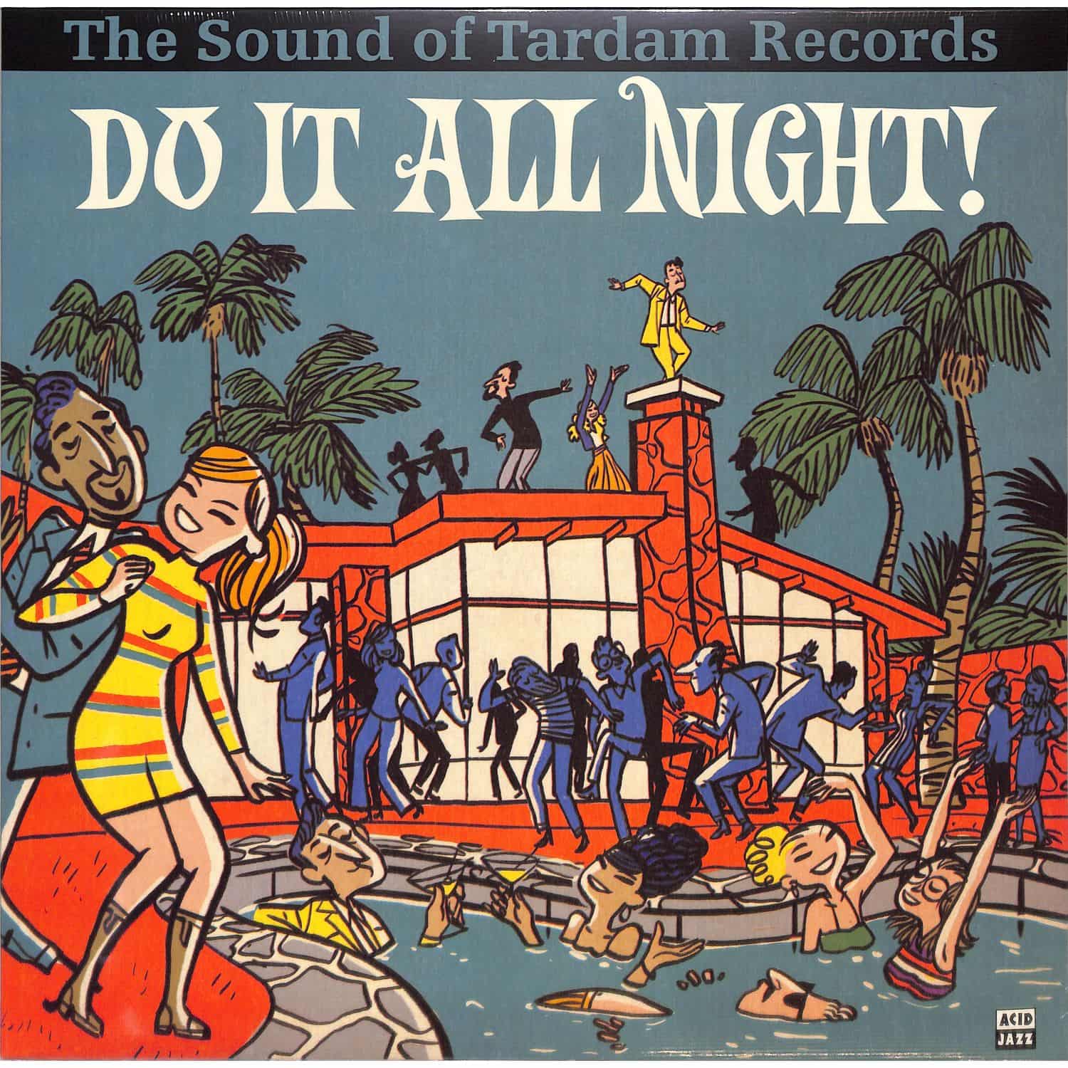 Various - DO IT ALL NIGHT - THE SOUND OF TARDAM RECORDS 