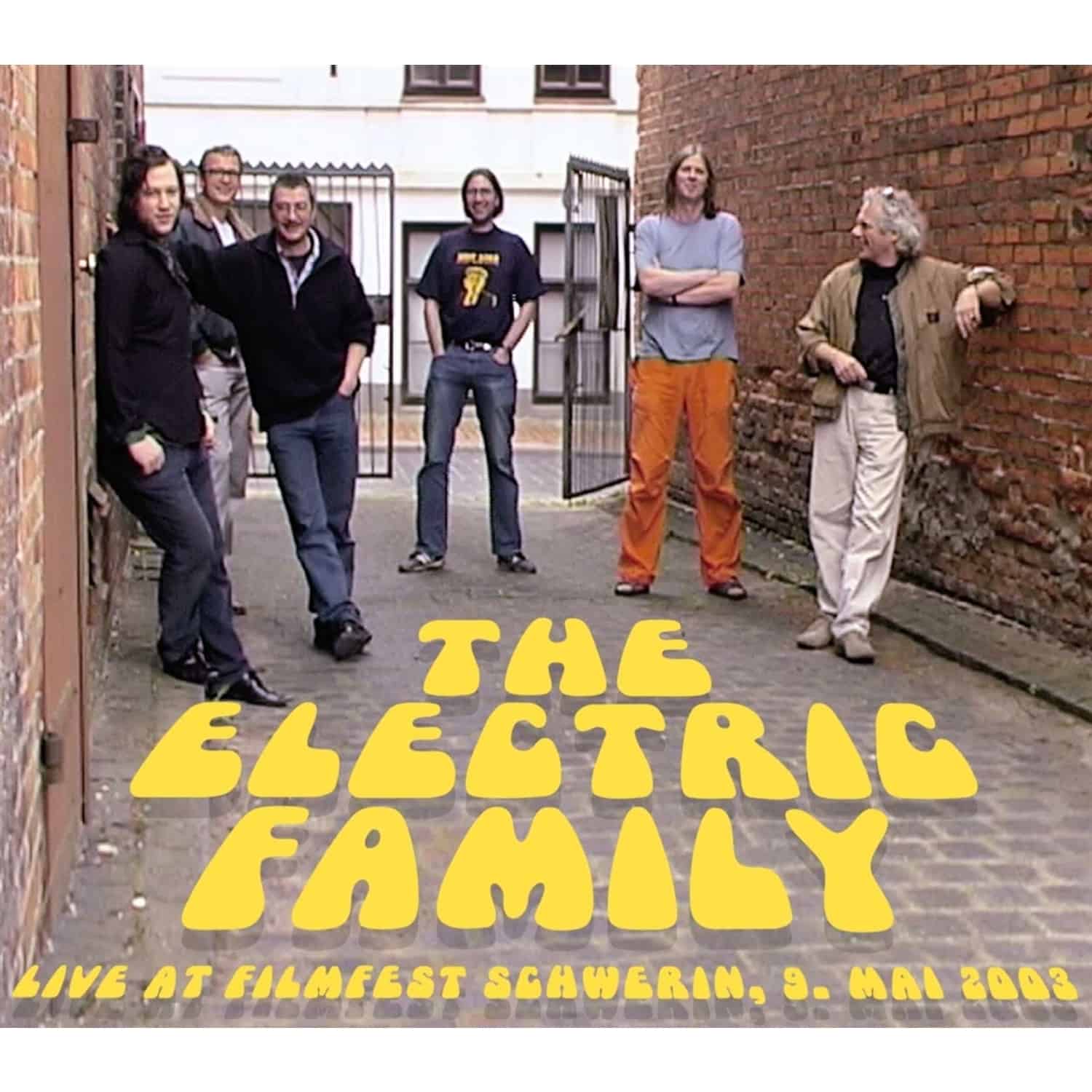  The Electric Family - LIVE AT FILMFEST SCHWERIN, 09.MAI 2003 