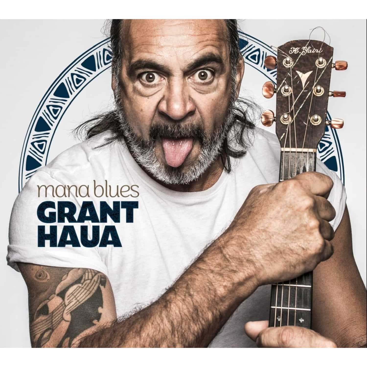 Grant Haua - MANA BLUES 