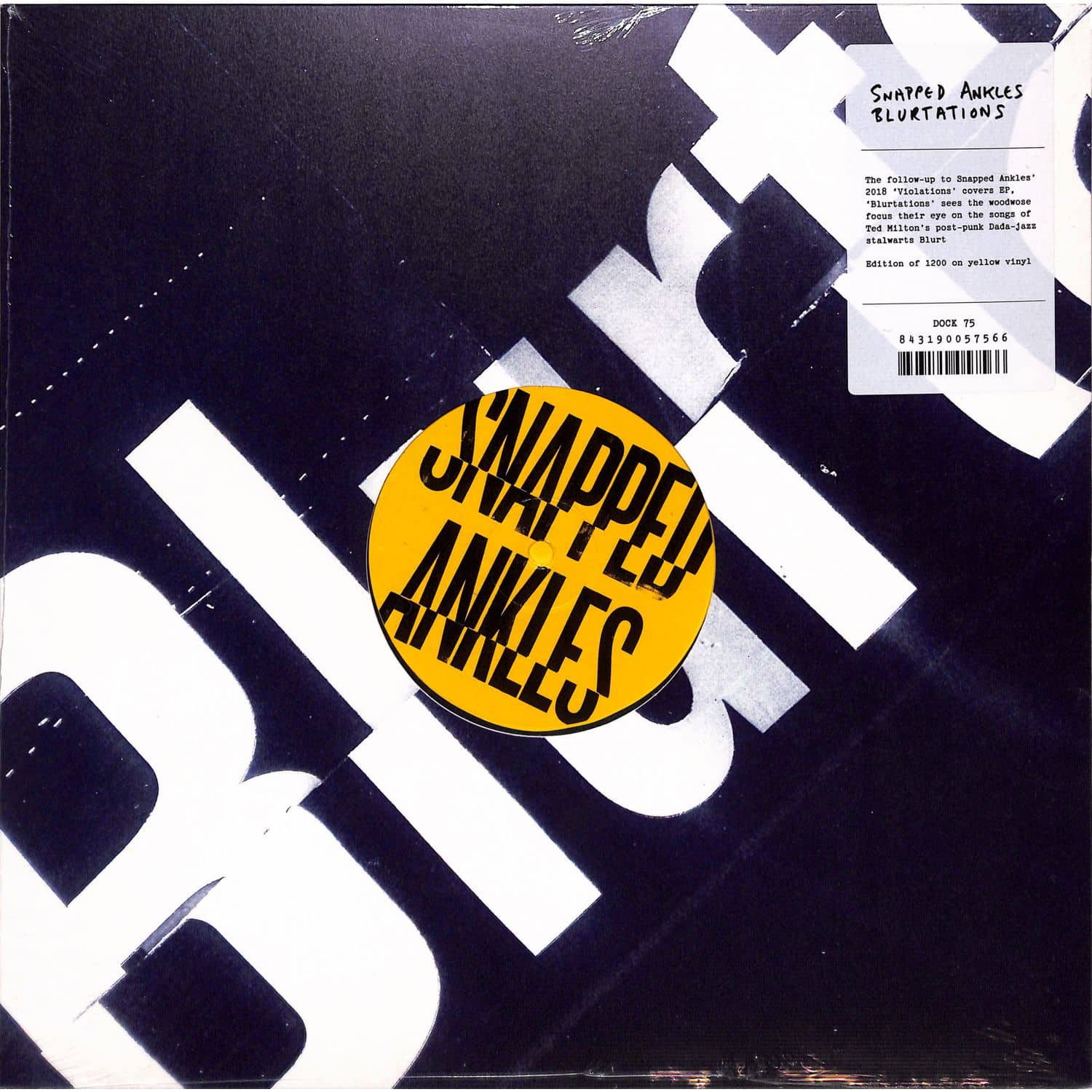 Snapped Ankles - BLURTATIONS 