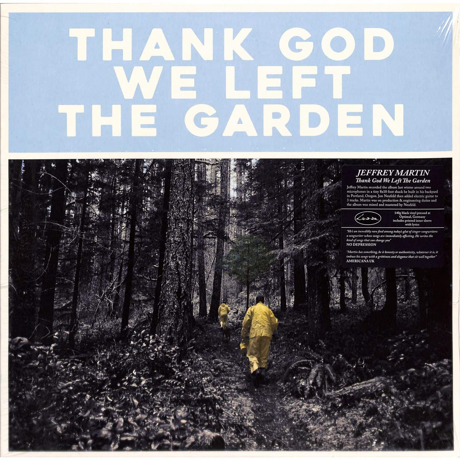 Jeffrey Martin - THANK GOD WE LEFT THE GARDEN 