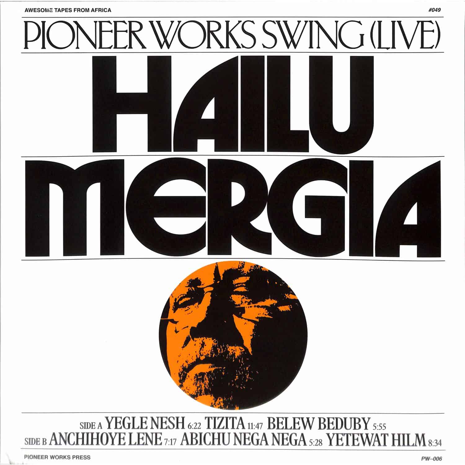 Hailu Mergia - PIONEER WORKS SWING 