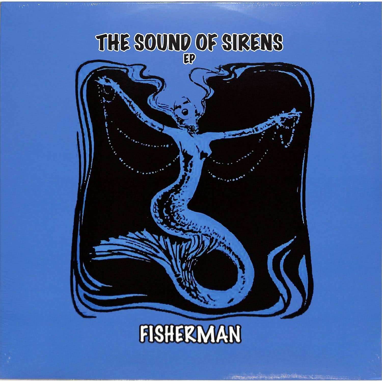 Fisherman - THE SOUND OF SIRENS EP