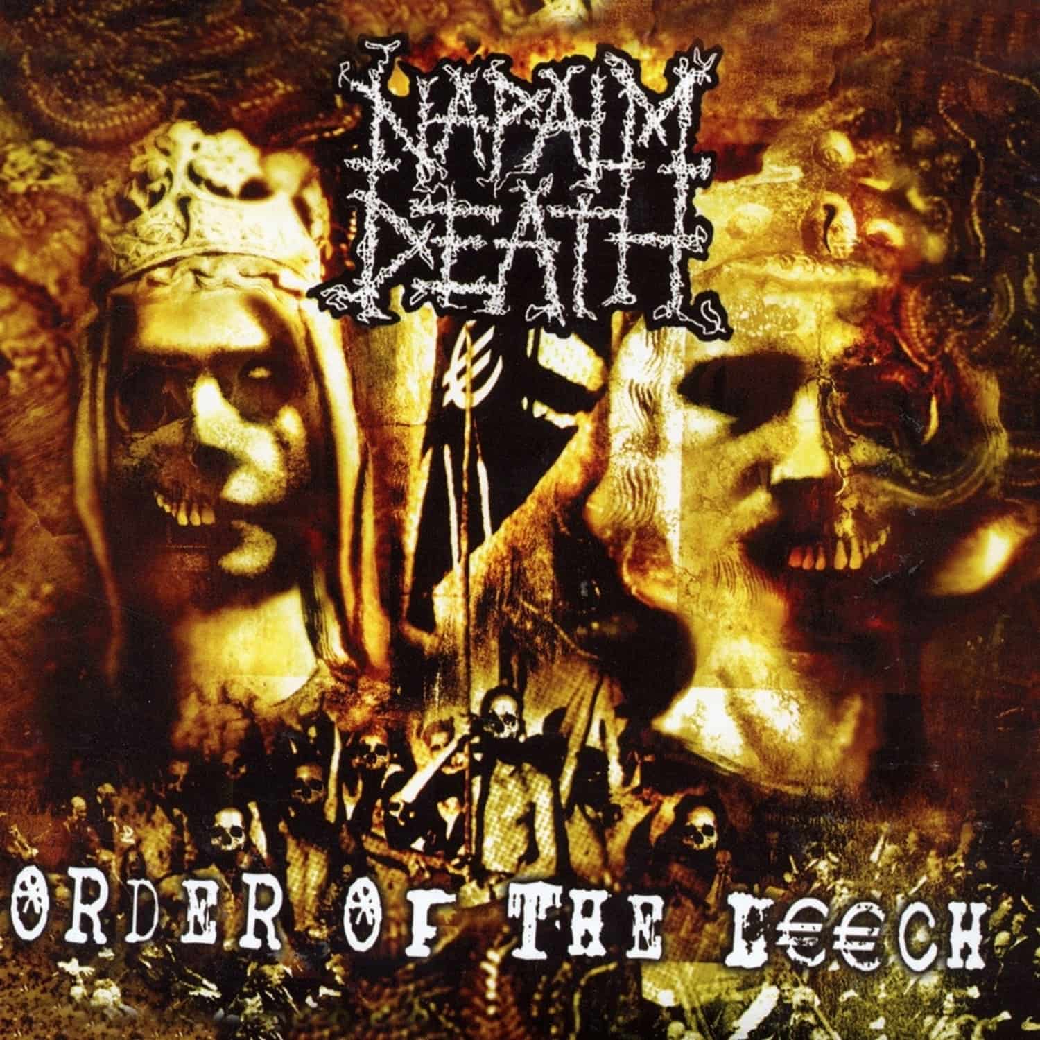 Napalm Death - ORDER OF THE LEECH 