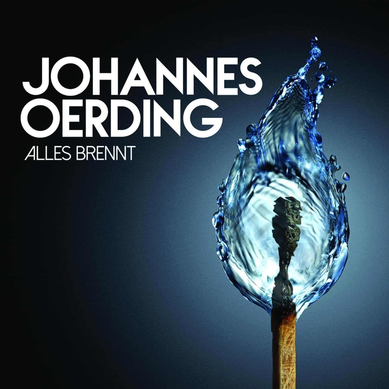 Johannes Oerding - ALLES BRENNT 