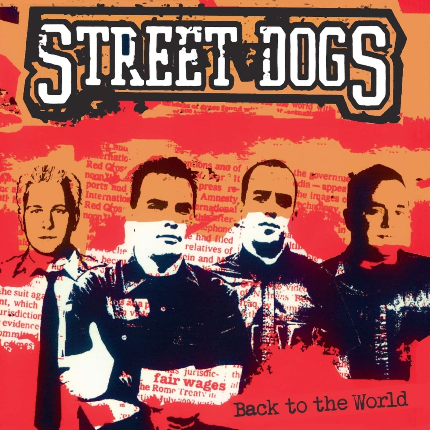 Street Dogs - BACK TO THE WORLD 