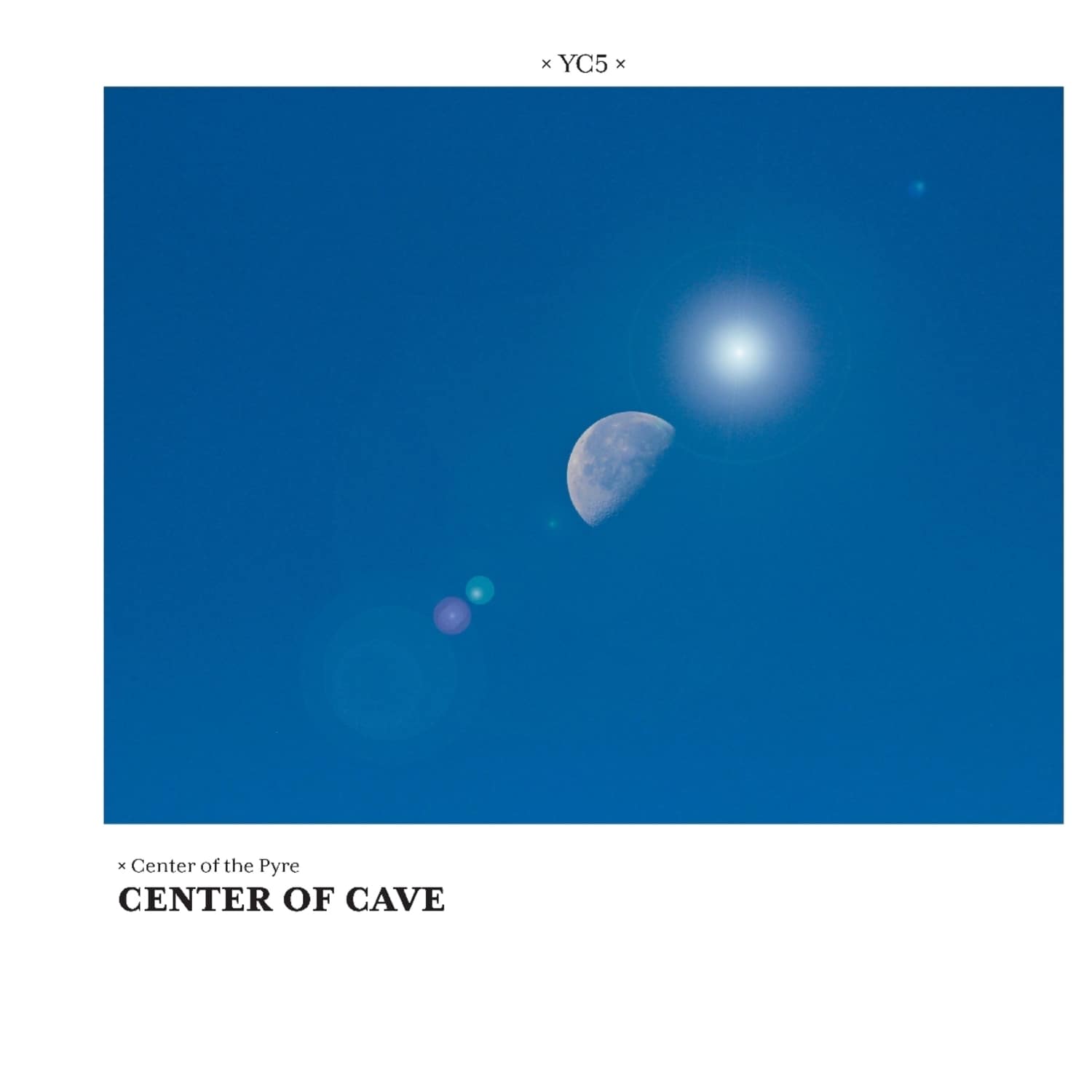 Center of the Pyre - CENTER OF CAVE / CENTER OF OUR DARKNESS 