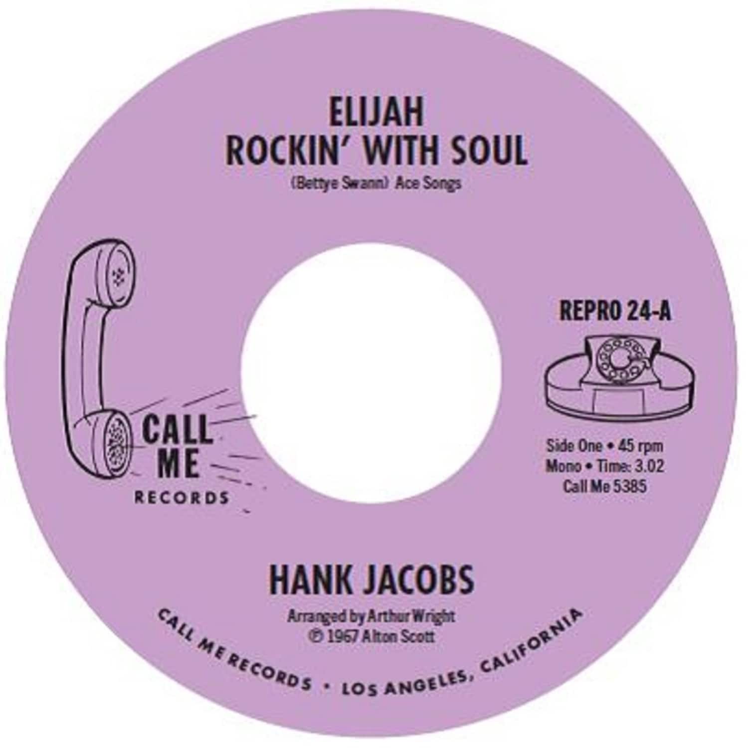 Hank Jacobs - ELIJAH ROCKIN WITH SOUL 