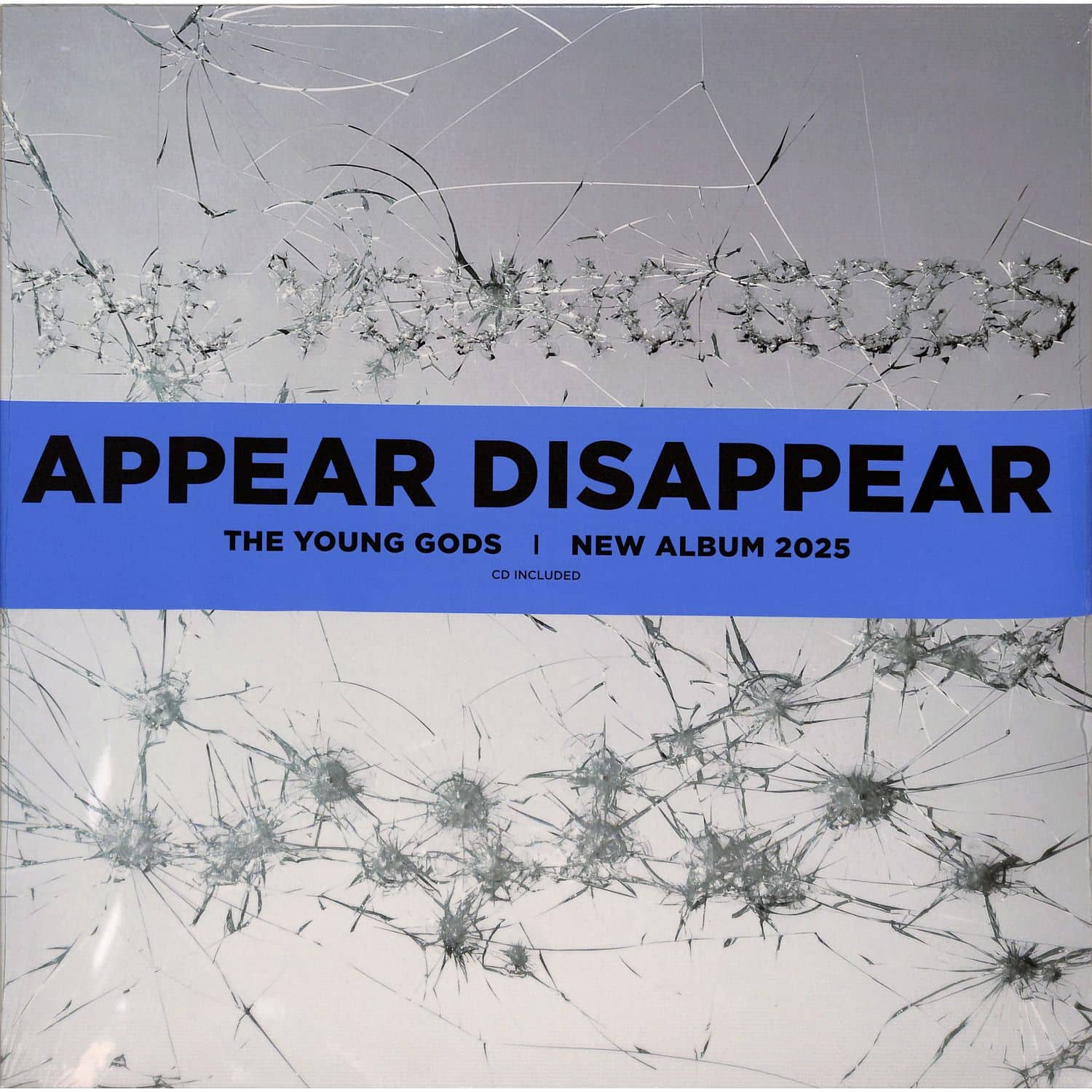 The Young Gods - APPEAR DISAPPEAR 