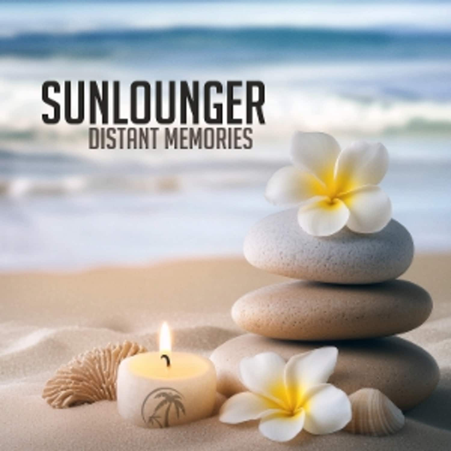 Sunlounger - DISTANT MEMORIES 