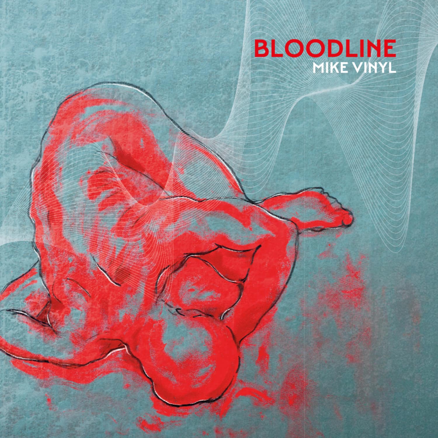 Mike Vinyl - BLOODLINE