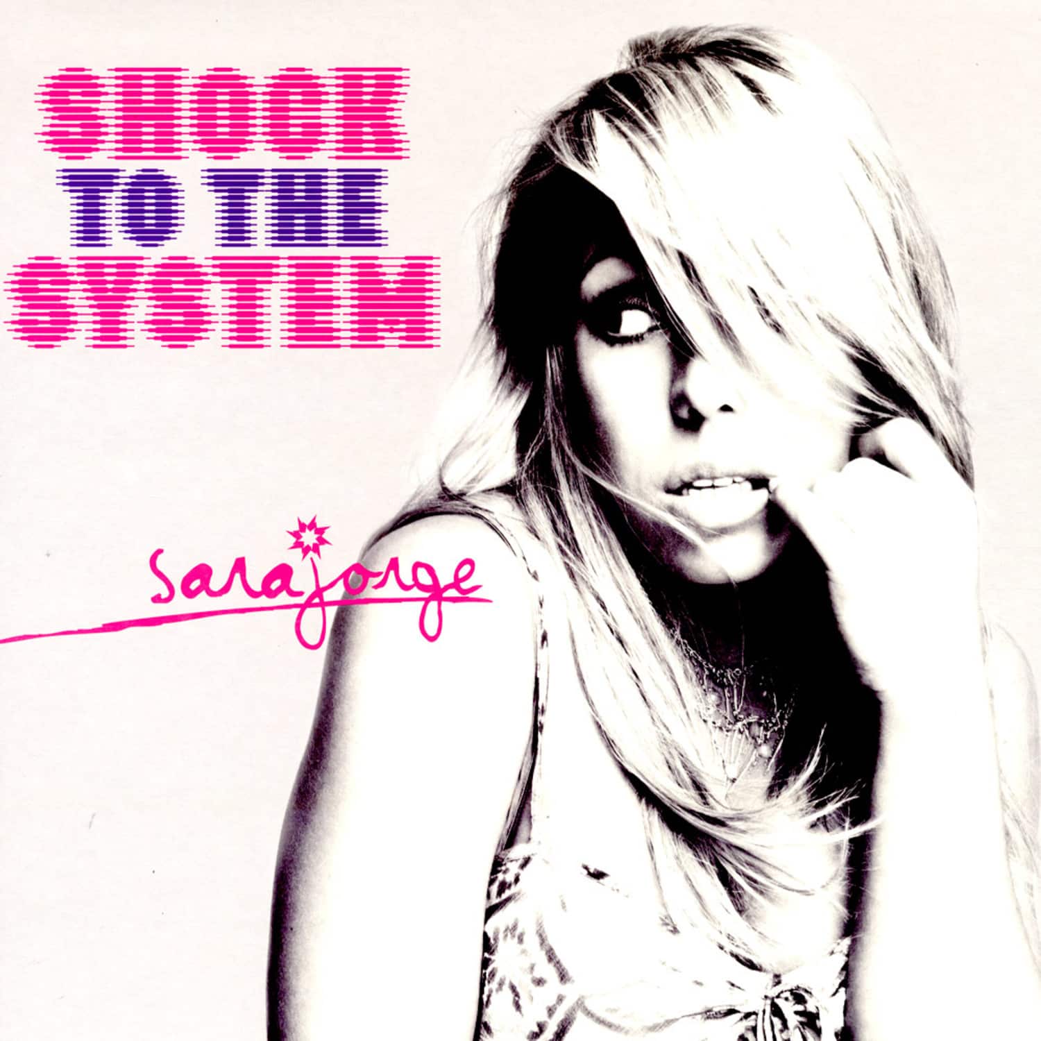 Sarah George - SHOCK TO THE SYSTEM