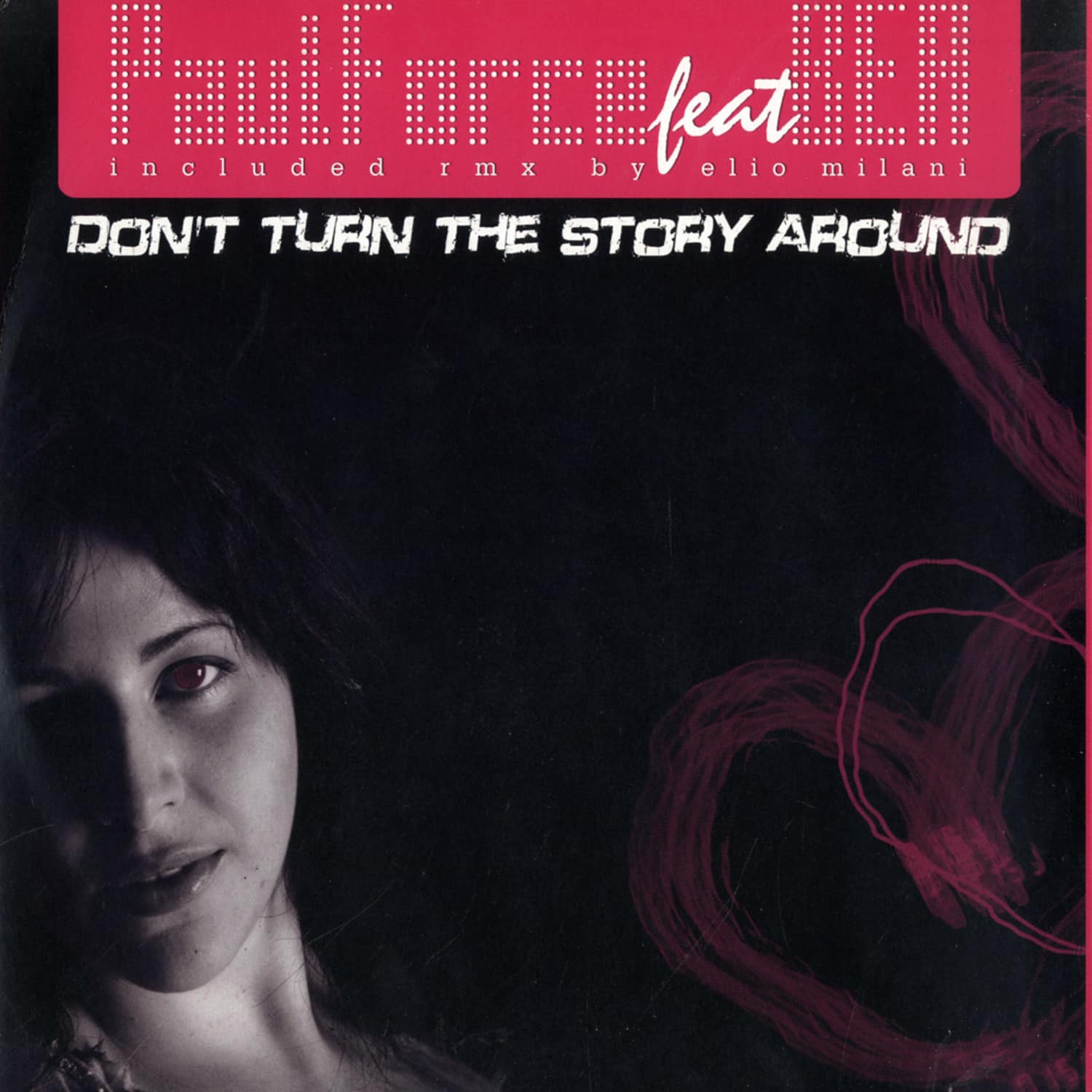 Paul Force feat. Bea - DON T TURN THE STORY