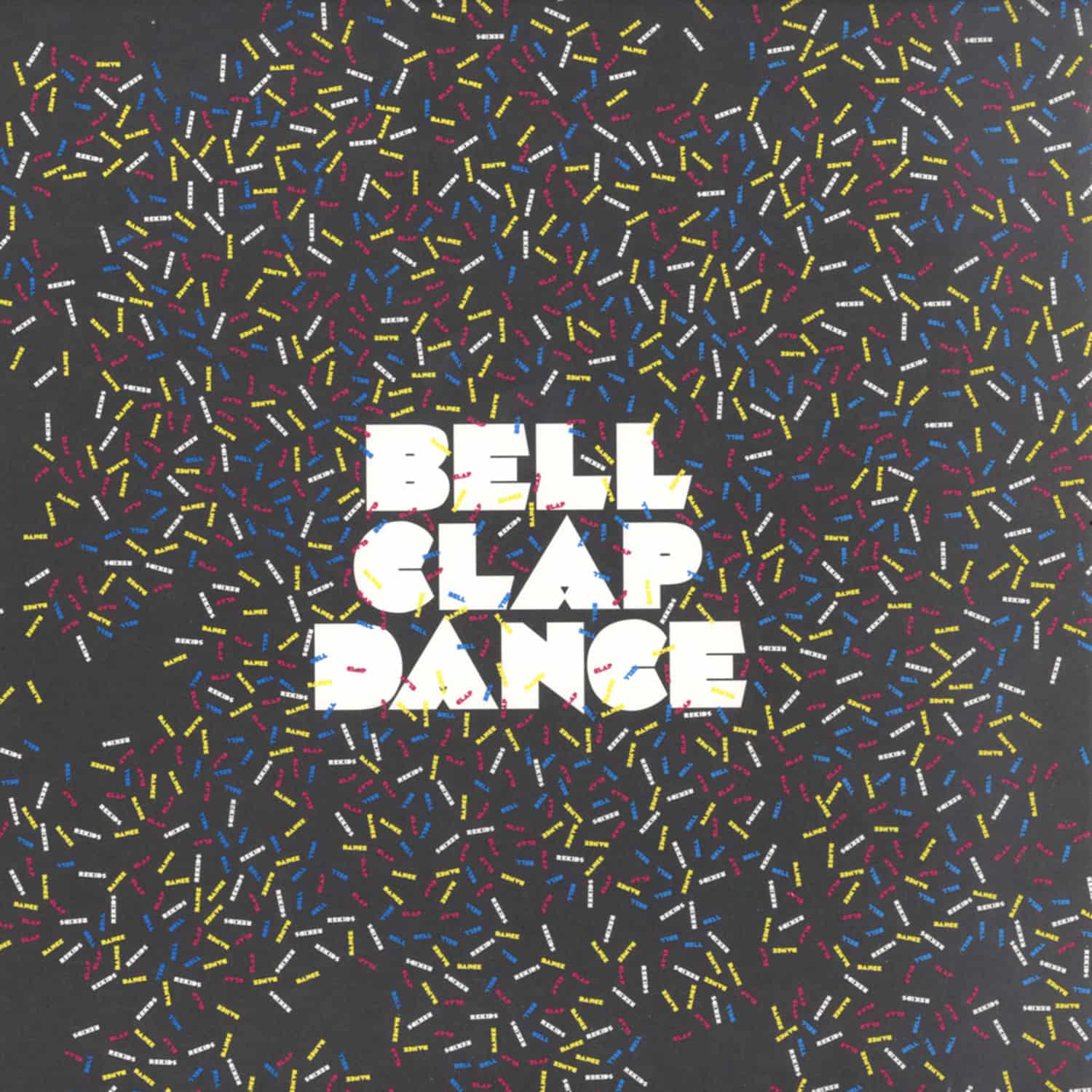 Radio Slave - BELL CLAP DANCE / + SEBO K REMIX