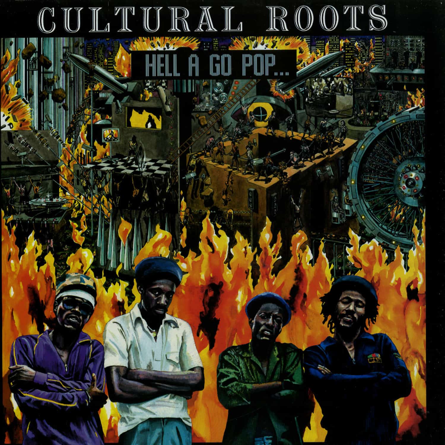 Cultural Roots - HELL A GO POP 