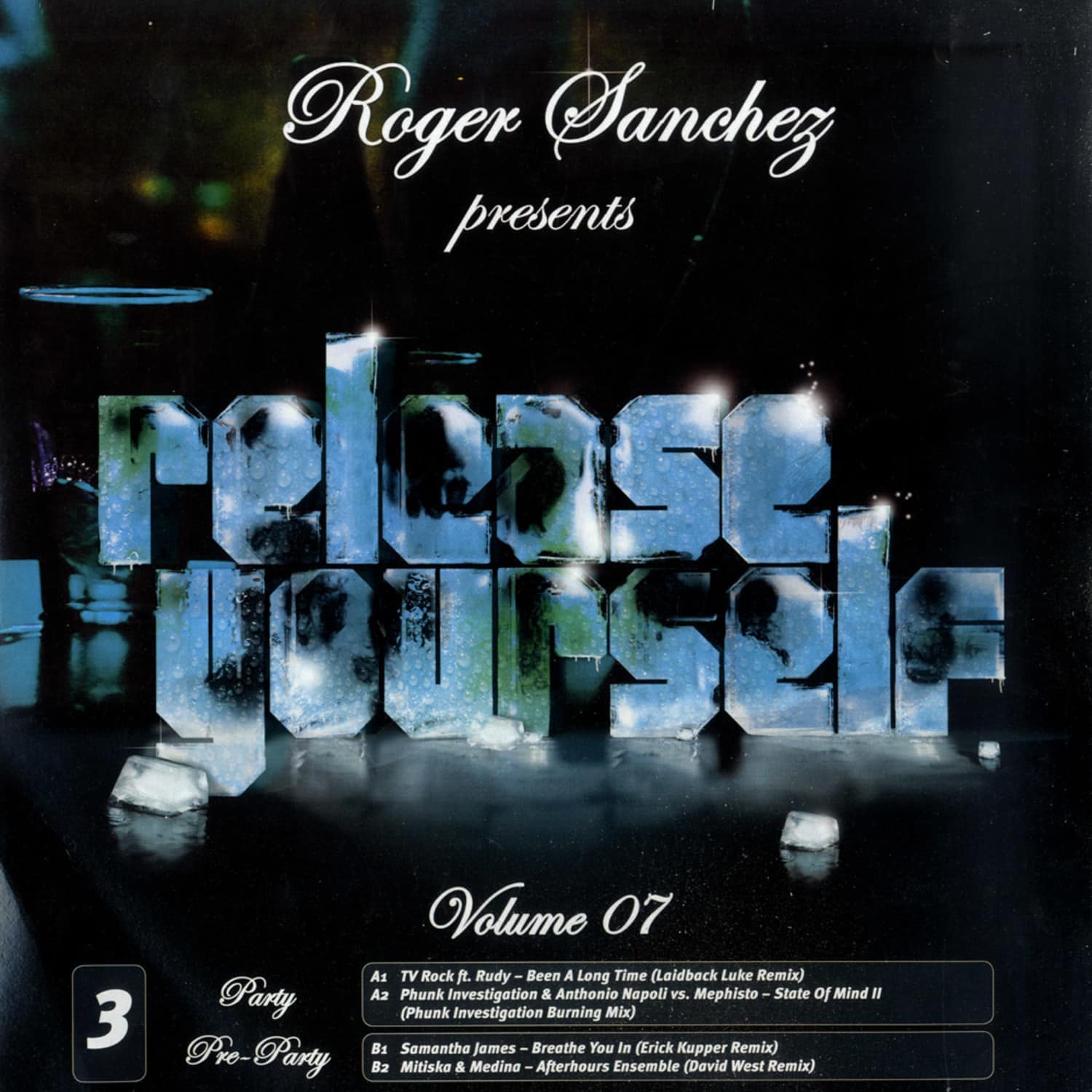 Roger Sanchez - RELEASE YOURSELF - VOL. 7 EP3