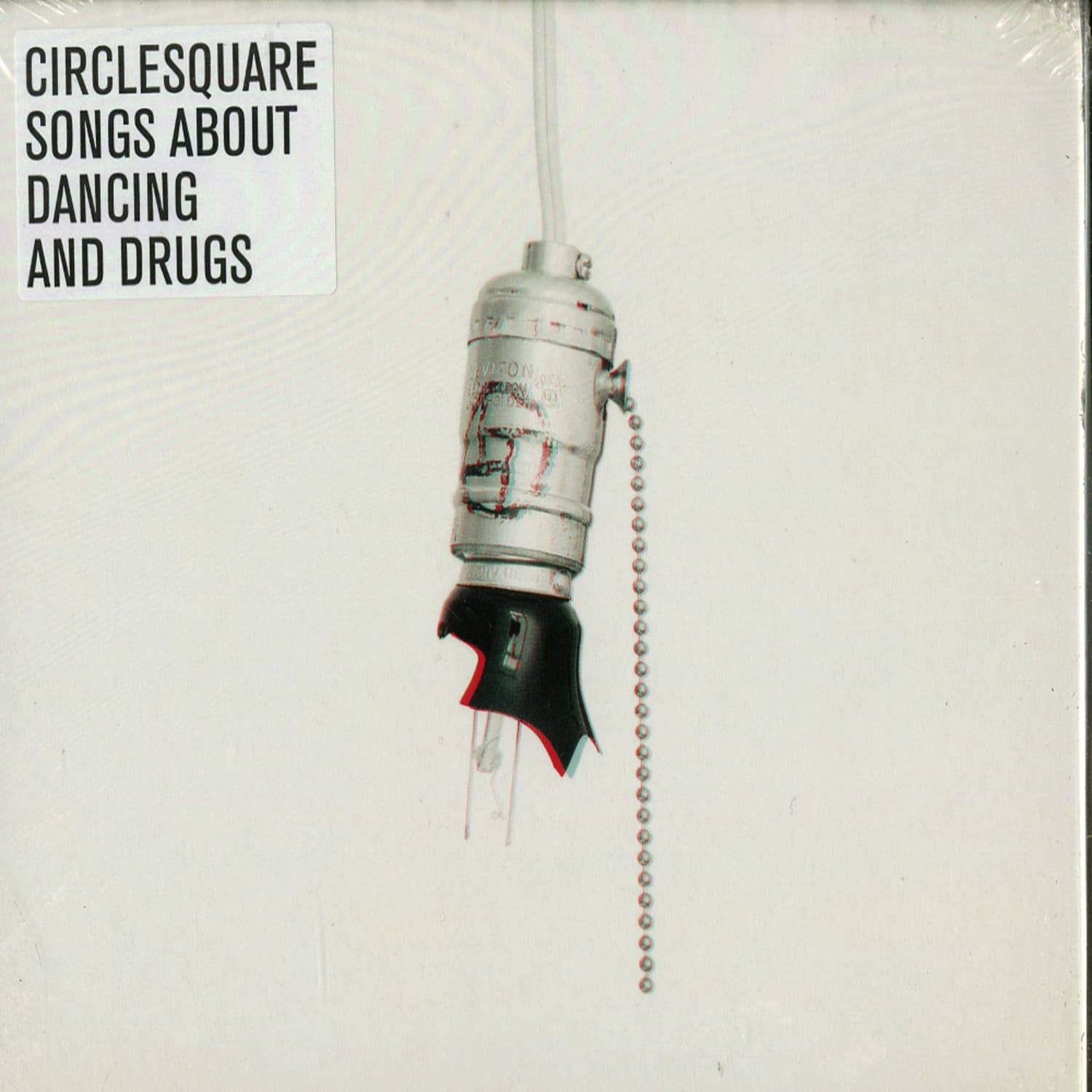 Circlesquare - SONGS ABOUT DANCING AND DRUGS 