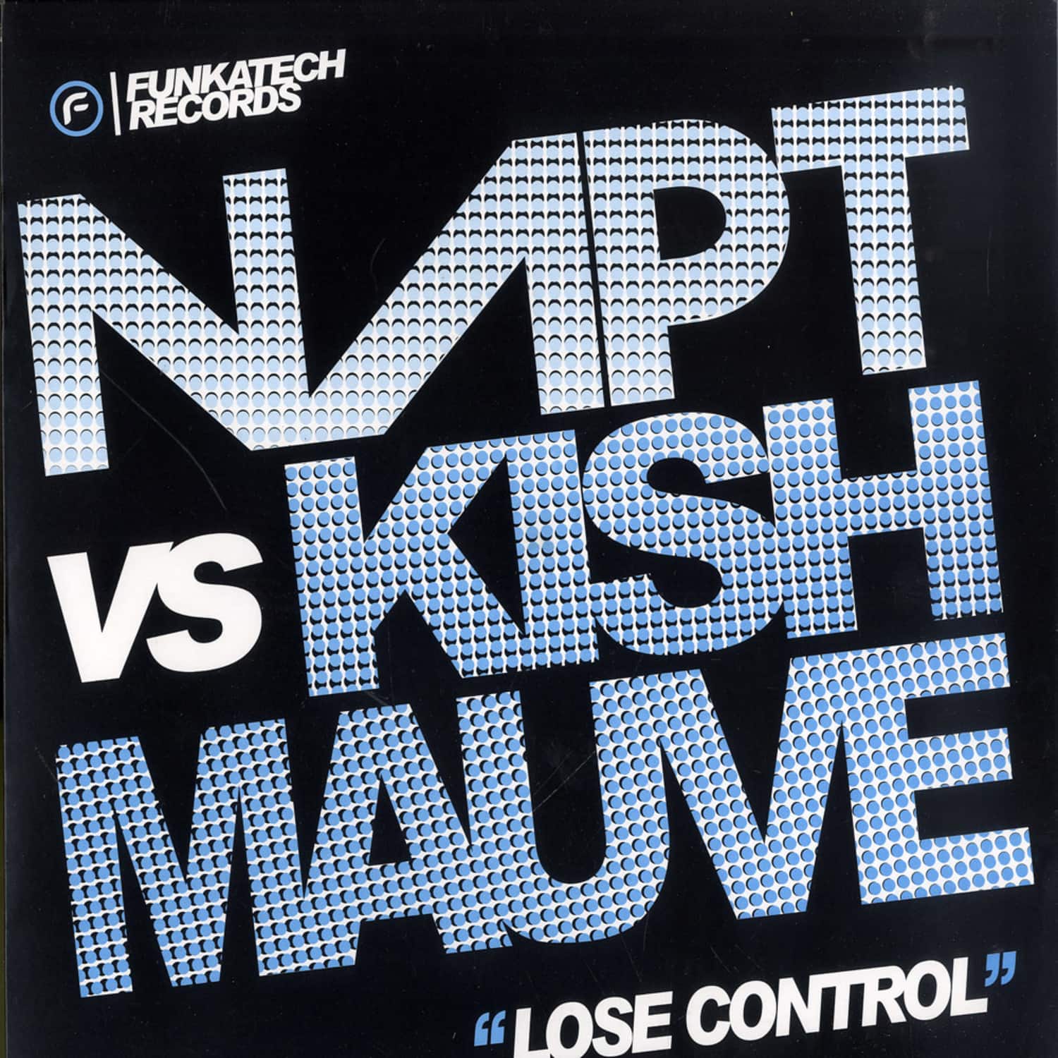 Napt feat. Kish Mauve - LOSE CONTROL