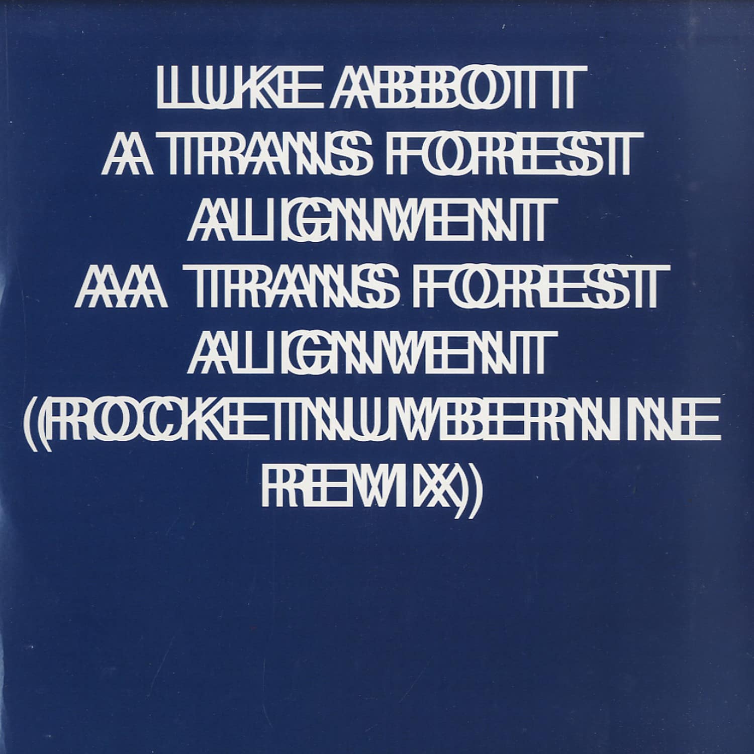 Luke Abbott - TRANS FOREST ALIGNMENT