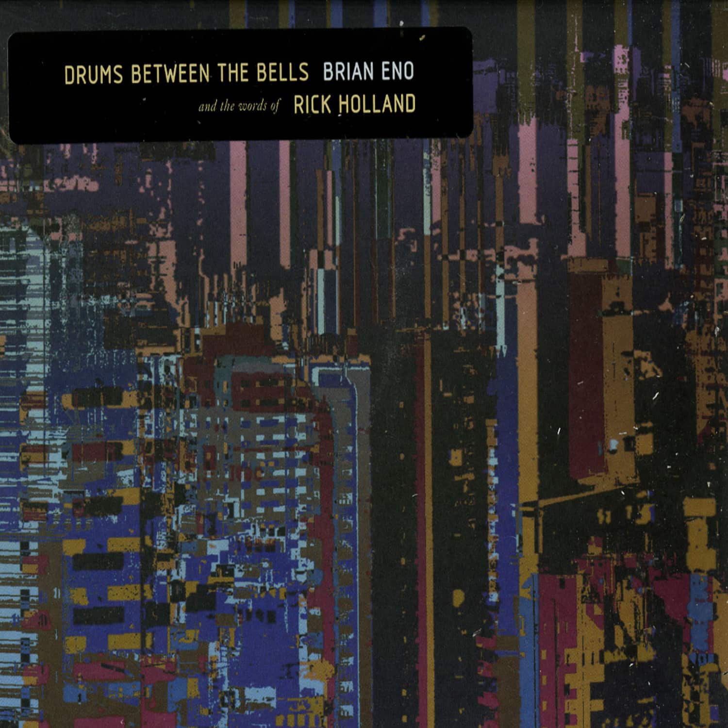 Brian Eno - DRUMS BETWEEN THE BELLS 
