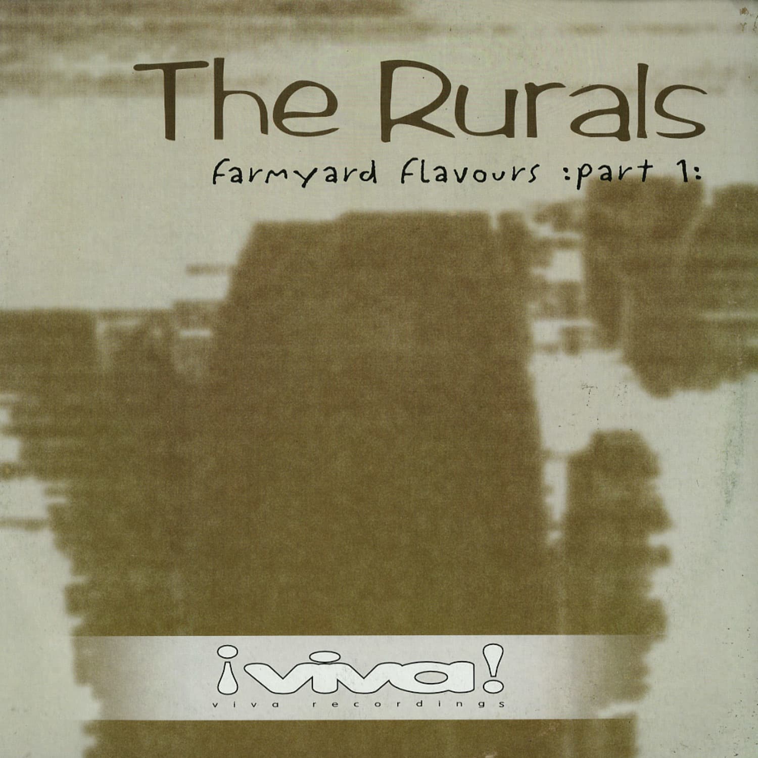 The Rurals - Farmyard Flavours Vol. 1