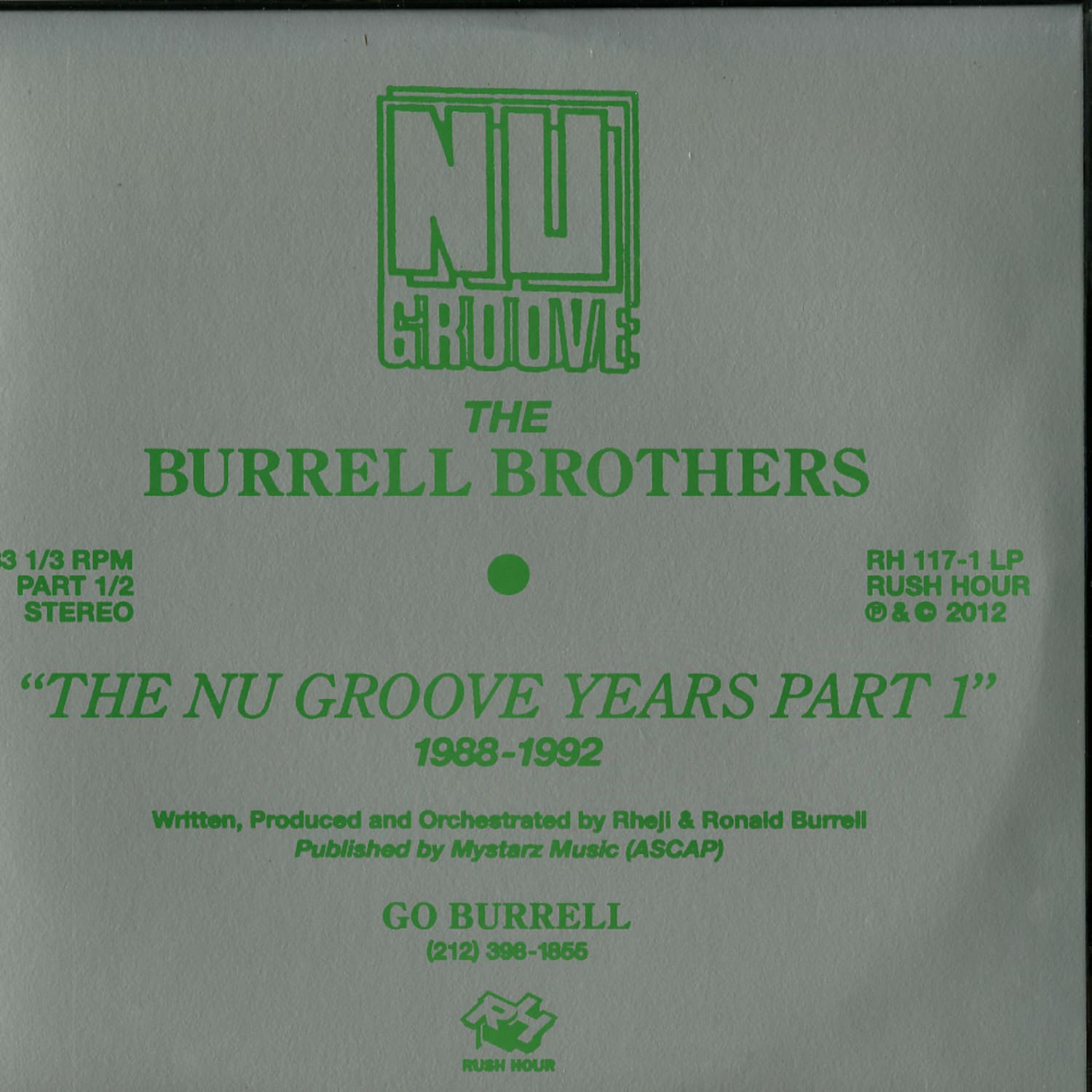The Burrell Brothers - THE BURRELL BROTHERS - THE NU GROOVE YEARS LP 1 