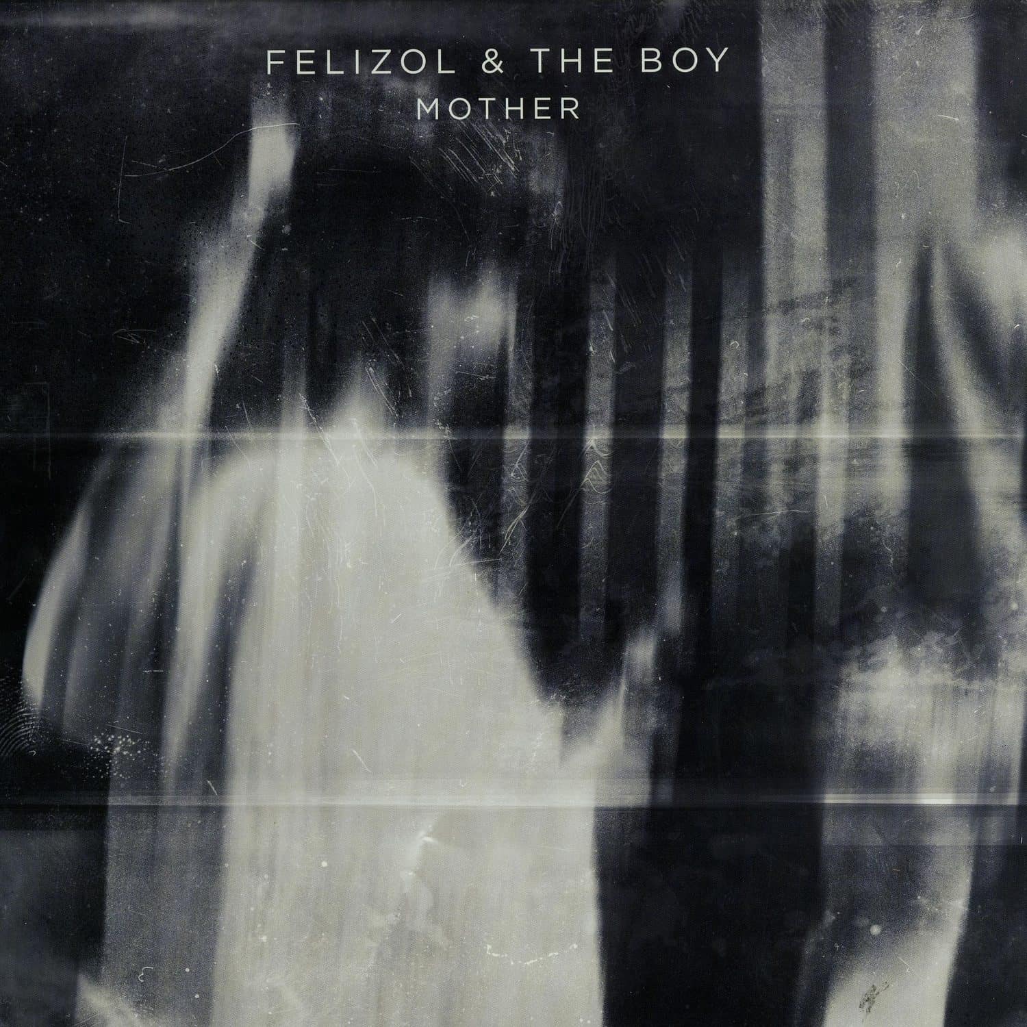 Felizol & The Boy - MOTHER EP 