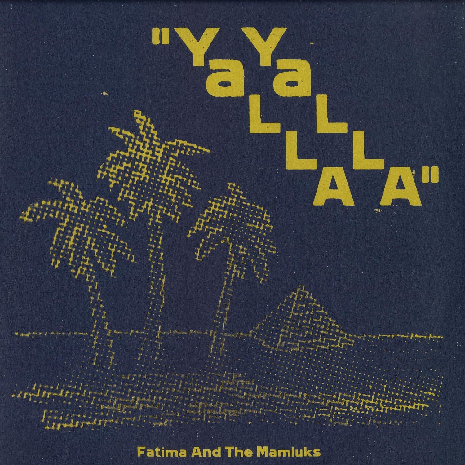 Fatima / The Mamluks - YALLA YALLA 