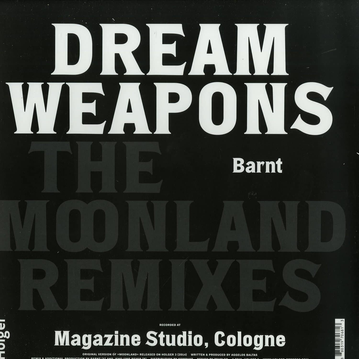 Dream Weapons - THE MOONLAND REMIXES