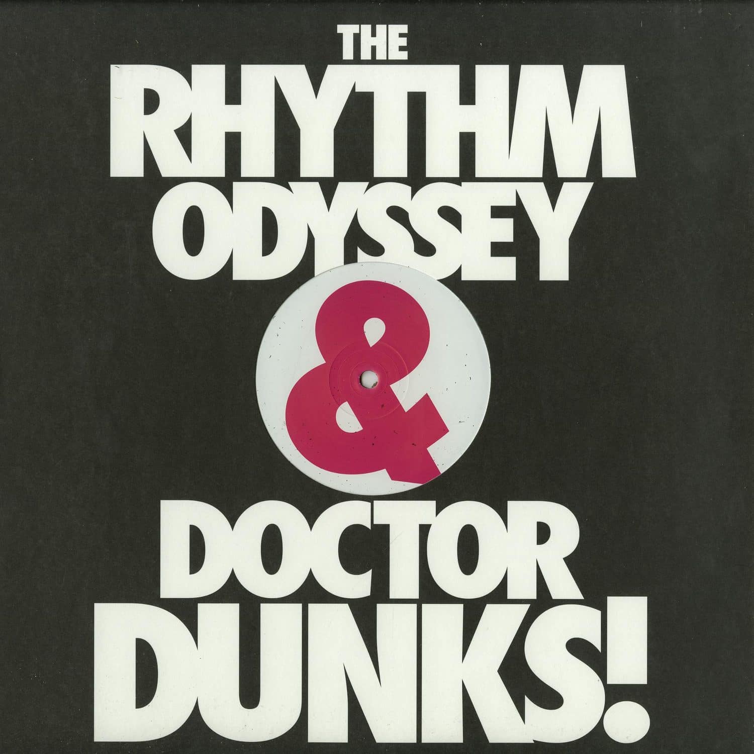 The Rhythm Odyssey & Dr Dunks - BIG FISH 
