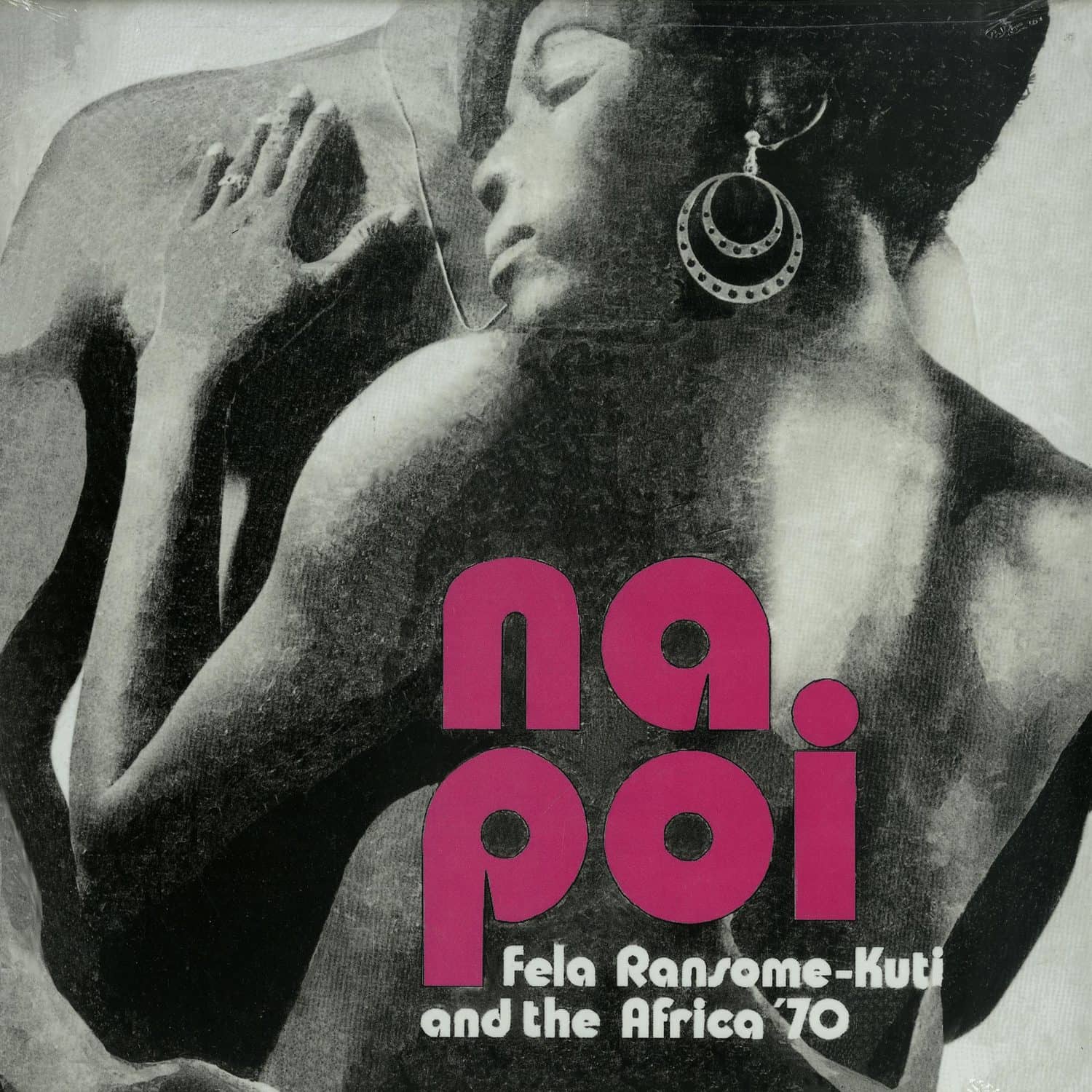 Fela Kuti & Africa 70 - NA POI 