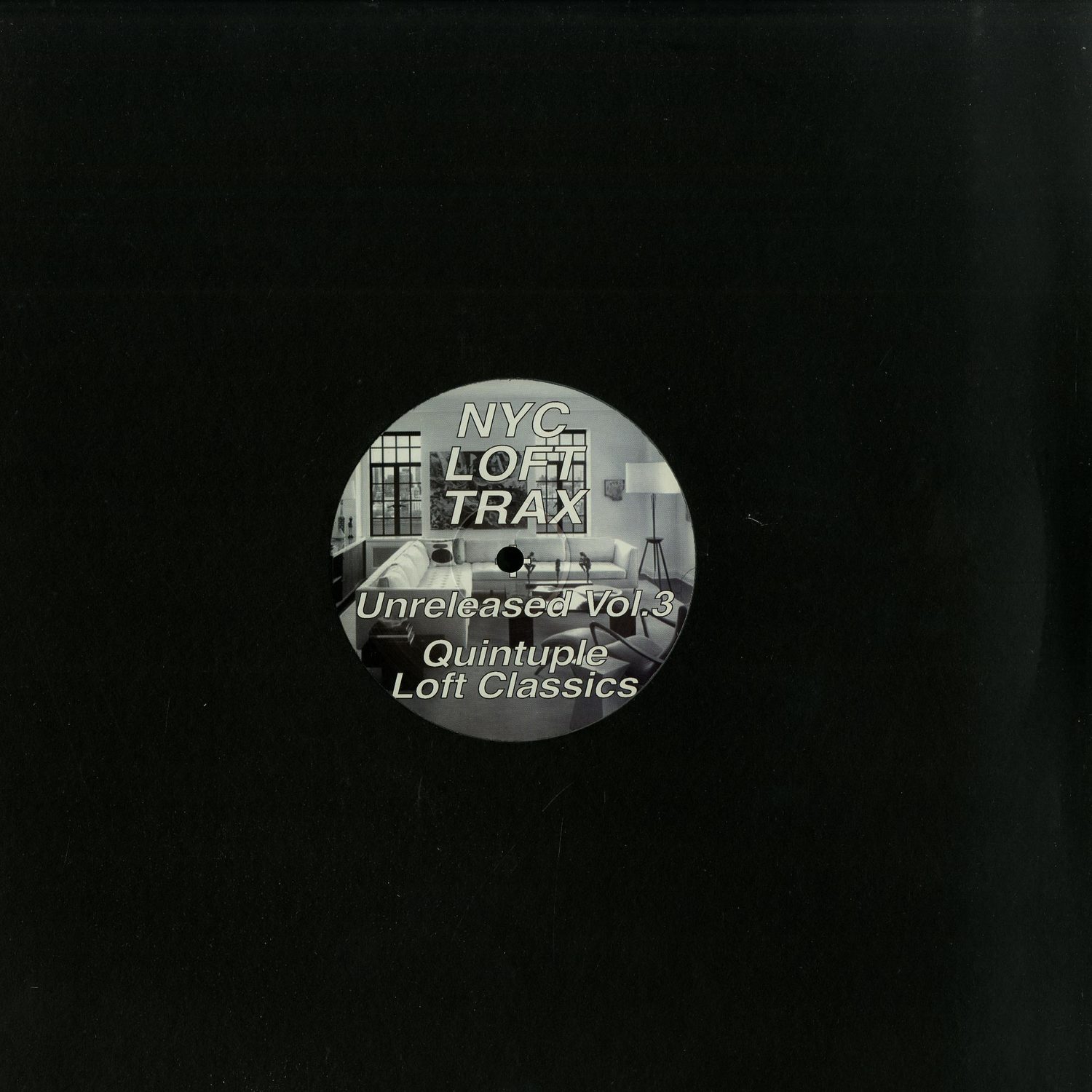 NYC Loft Trax - NYC LOFT TRAX UNRELEASED V3 : QUINTUPLE LOFT CLASSICS