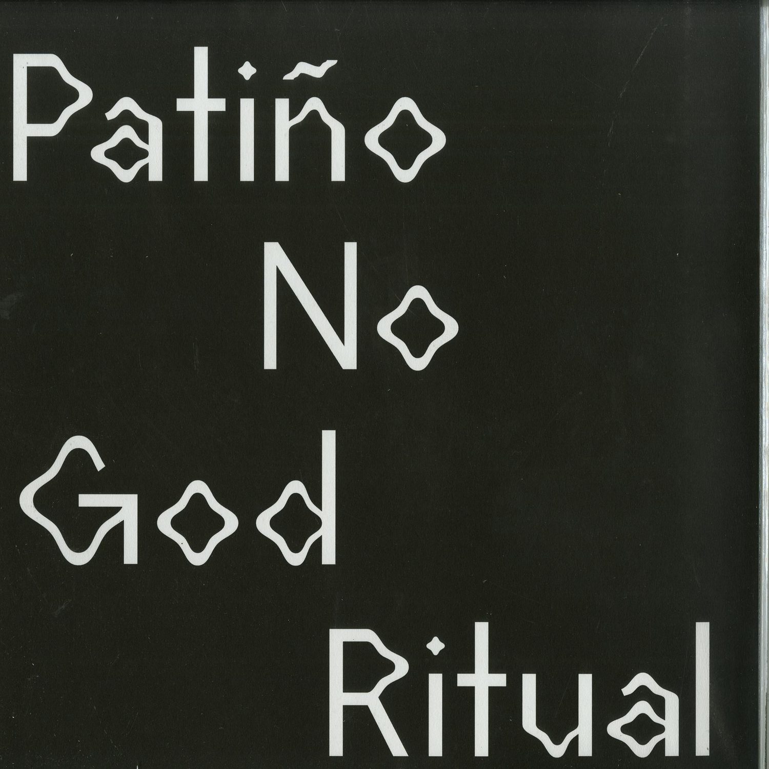 Patino / No God Ritual - SPLIT EP