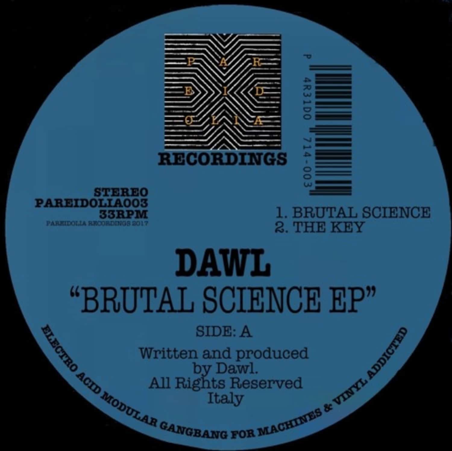 Dawl - BRUTAL SCIENCE EP