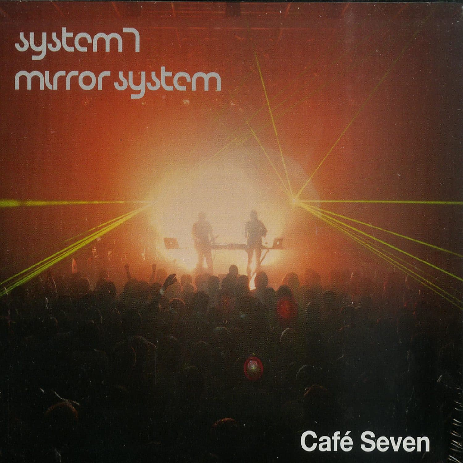 System 7 / Mirror System - CAFE SEVEN 