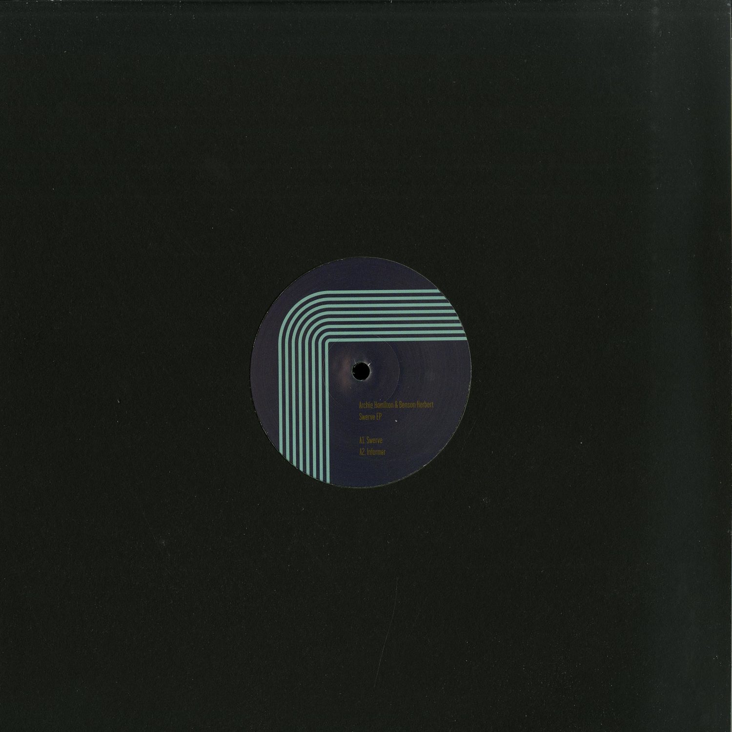 Archie Hamilton & Benson Herbert - SWERVE EP 