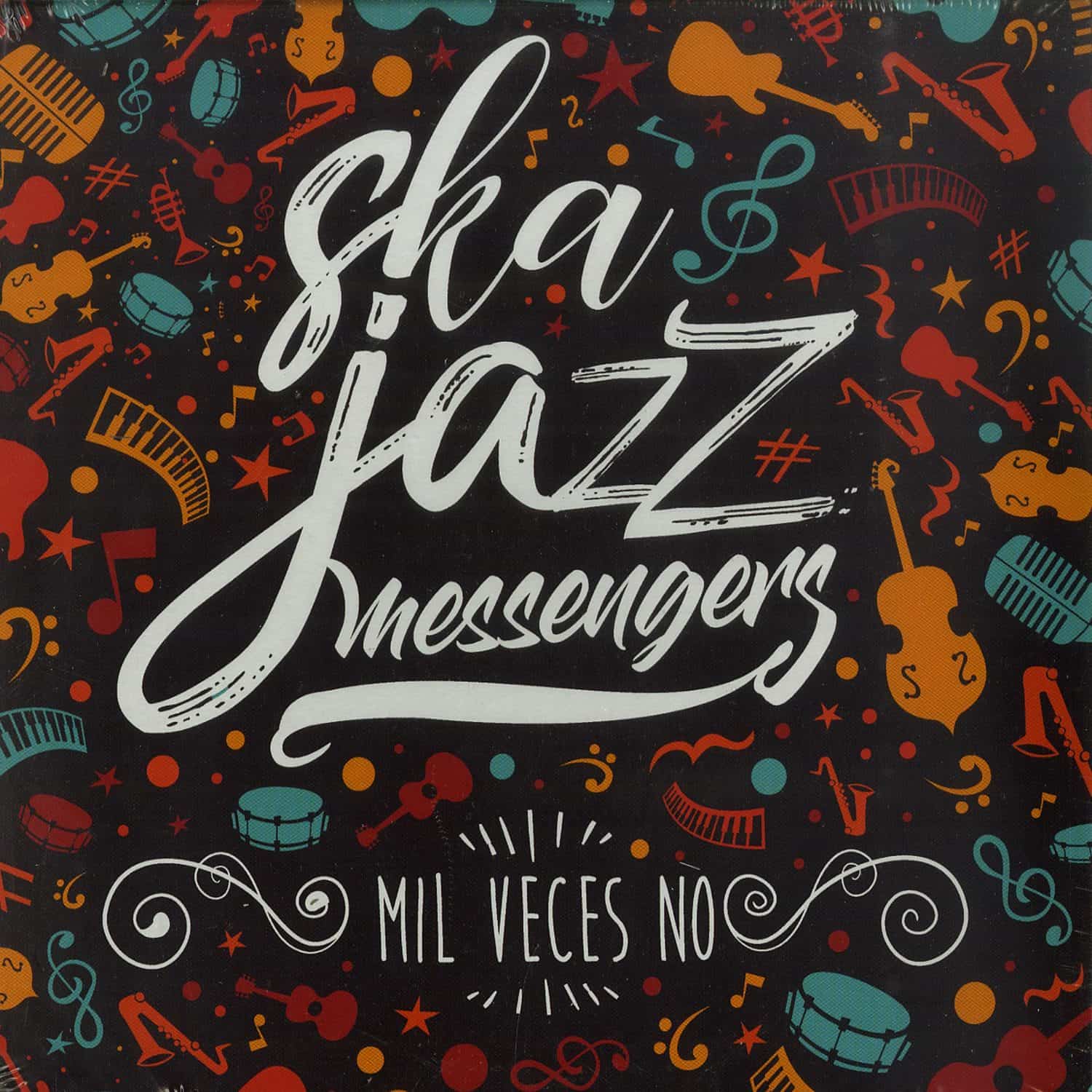 Ska Jazz Messengers - MIL VECES NO 