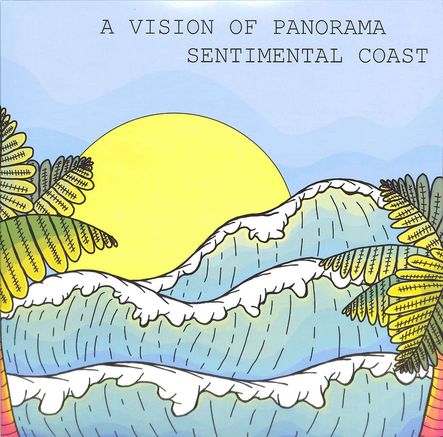 A Vision Of Panorama - SENTIMENTAL COAST EP