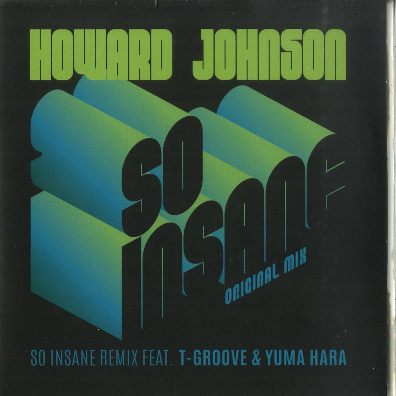 Howard Johnson - SO INSANE 